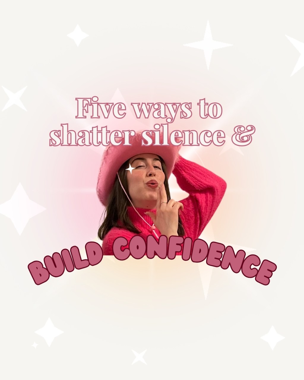 Five ways to shatter silence and build&nbsp;confidence